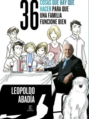 36 cosas que hay que hacer para que una familia funcione bien