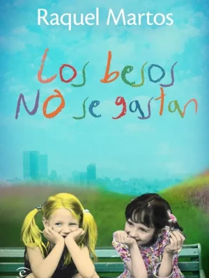 Los besos no se gastan