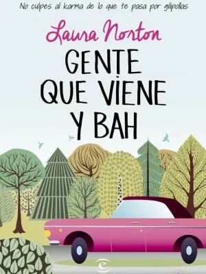 9788467043402_gente-que-viene-y-bah_front-1.webp Gente que viene y bah