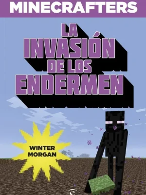 Minecraft. la invasión de los endermen