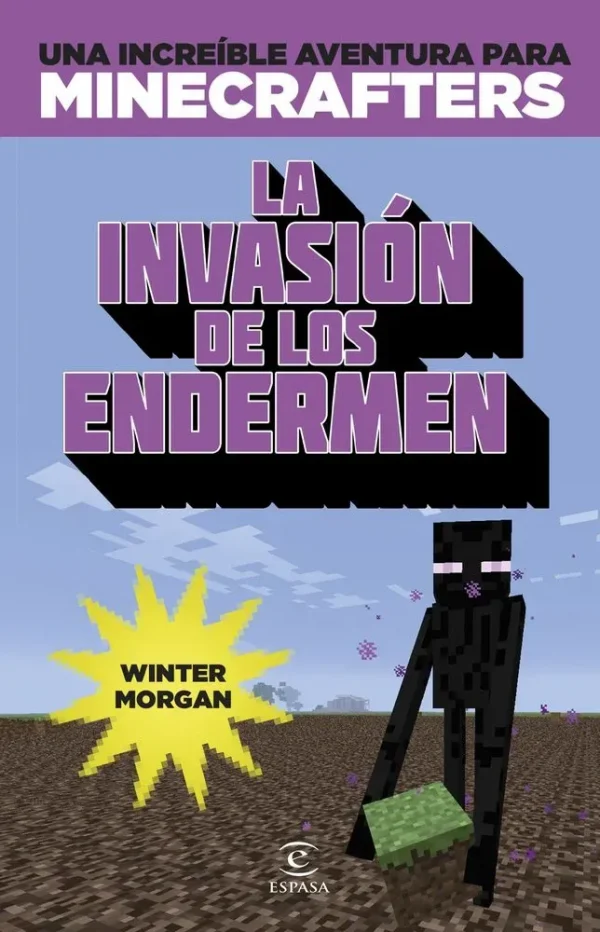 Minecraft. la invasión de los endermen