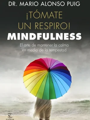 ¡tómate un respiro! mindfulness