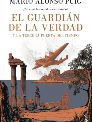 El guardián de la verdad y la tercera puerta del tiempo