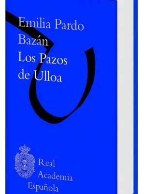 Los pazos de ulloa (biblioteca rae)