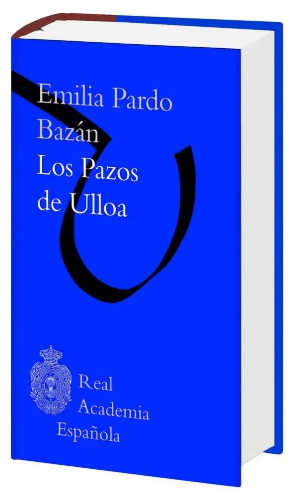 Los pazos de ulloa (biblioteca rae)