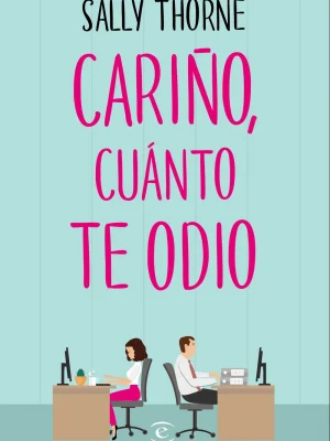 9788467050455_carino-cuanto-te-odio-the-hating-game_front-1.webp Cariño, cuánto te odio (the hating game)