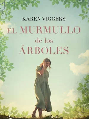 El murmullo de los árboles
