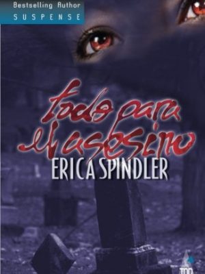 Todo para el asesino (spanish edition)