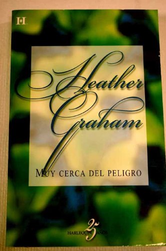 Muy cerca del peligro