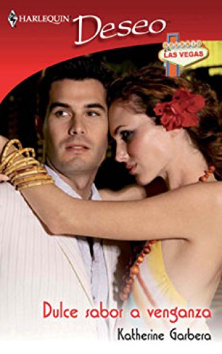 9788467146141_dulce-sabor-a-venganza-ocurrio-en-las-vegas-1-deseo-spanish-edition_front-1.jpg Dulce sabor a venganza: ocurrió en las vegas (1) (deseo) (spanish edition)