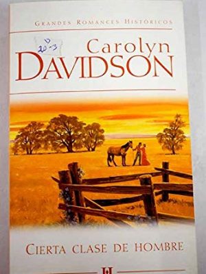 Cierta clase de hombre