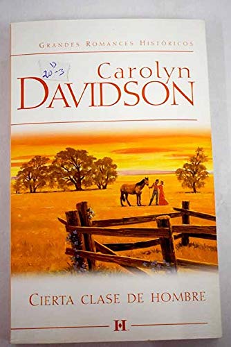9788467147513_cierta-clase-de-hombre_front-2.jpg Cierta clase de hombre