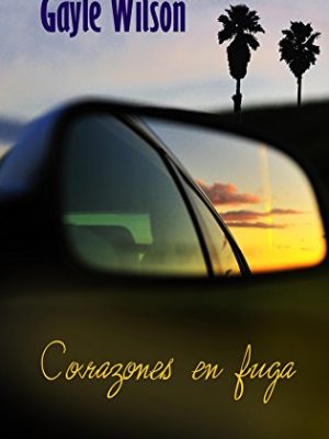 Corazones en fuga (elit) (spanish edition)