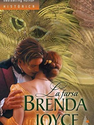 La farsa (spanish edition)