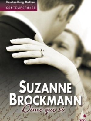 Dime que si (spanish edition)