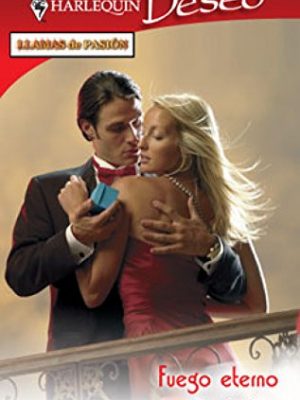 9788467173581_fuego-eterno-llamas-de-pasion-1-deseo-spanish-edition_front.jpg Fuego eterno: llamas de pasión (1) (deseo) (spanish edition)
