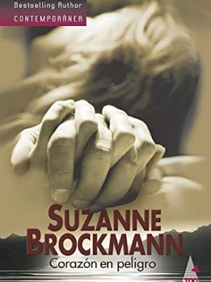 Corazón en peligro (spanish edition)