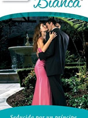 9788467178074_seducida-por-un-principe_front-1.jpg Seducida por un principe