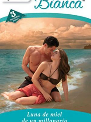 9788467178166_luna-de-miel-de-un-millonario-tres-maridos-ricos-3-spanish-edition_front-1.jpg Luna de miel de un millonario: tres maridos ricos (3) (spanish edition)