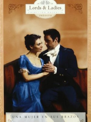 Una mujer en sus brazos