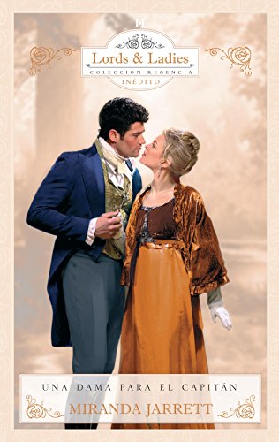 Una dama para el capitán (coleccionable regencia) (spanish edition)