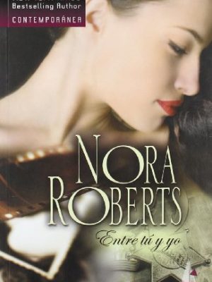 9788467179200_entre-tu-y-yo_front-1.jpg Entre tu y yo
