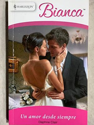 Un amor desde siempre