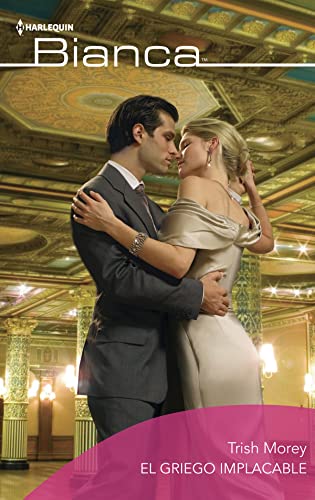 El griego implacable (bianca) (spanish edition)