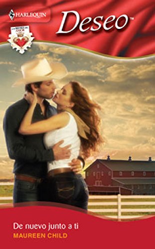 De nuevo junto a ti: los reyes del amor (5) (deseo) (spanish edition)