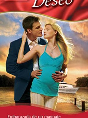 9788467179828_embarazada-de-un-magnate-deseo-spanish-edition_front-1.jpg Embarazada de un magnate (deseo) (spanish edition)