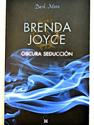 Oscura seducción (maestros del tiempo, #1)