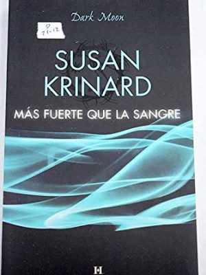 Más fuerte que la sangre