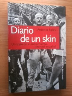 Diario de un skin: un topo en el movimiento neonazi español