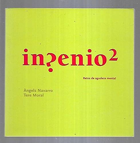 Ingenio 2. retos de agudeza mental