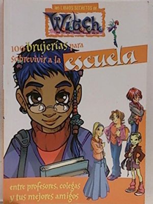 9788467202090_witch-100-brujerias-para-sobrevivir-a-la-escuela_front-1.jpg Witch. 100 brujerías para sobrevivir a la escuela