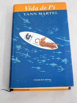 Vida de pi (coleccion ancora y delfin) (spanish edition)