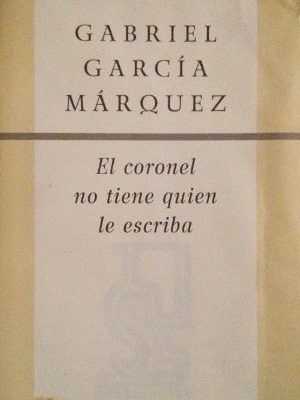 El coronel no tiene quien le escriba