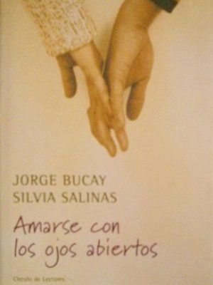 Amarse con los ojos abiertos