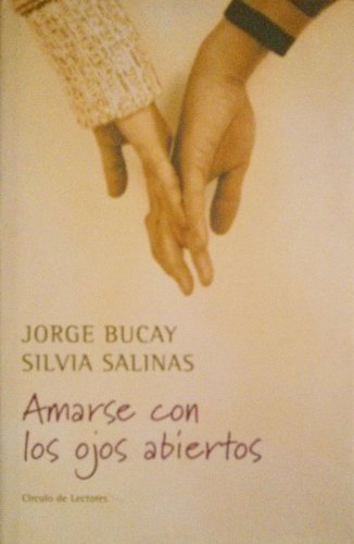 Amarse con los ojos abiertos