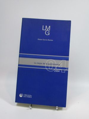 Lo mejor de la gastronomía 2004