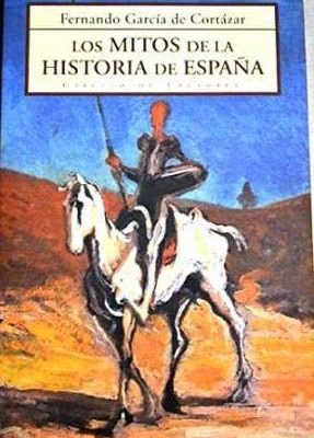 Los mitos de la historia de españa