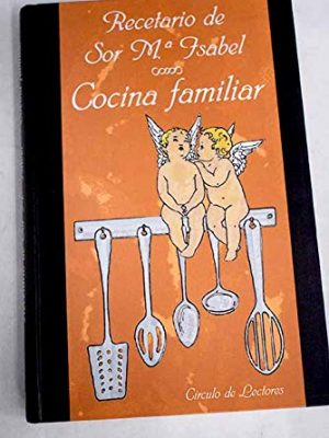 Cocina familiar: menús para todos los días del año