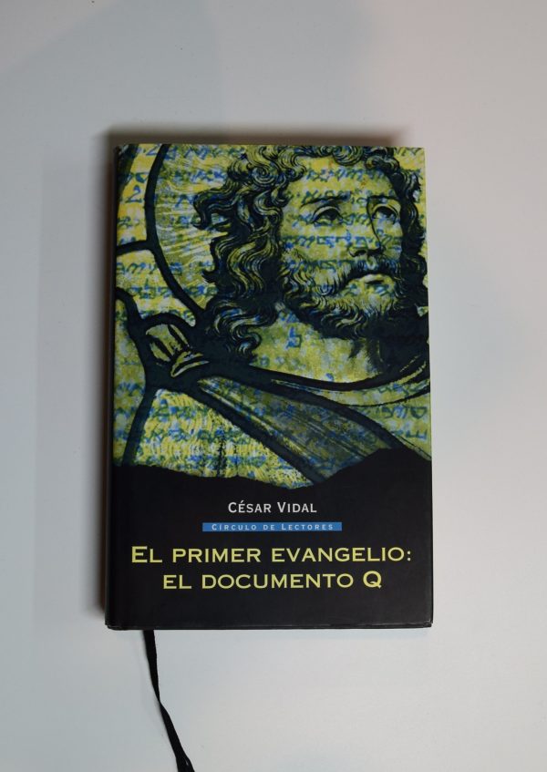 El primer evangelio: el documento q