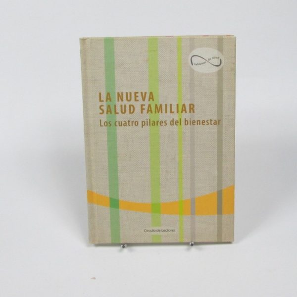 La nueva salud familiar: los cuatro pilares del bienestar