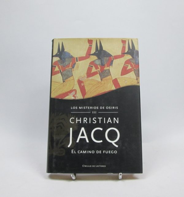 Los misterios de osiris iii. el camino de fuego
