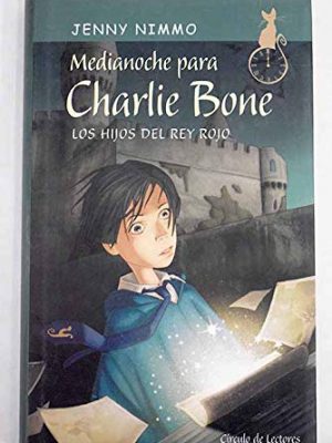 Medianoche para charlie bone. los hijos del rey rojo