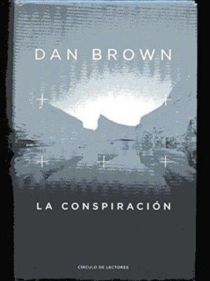 9788467213850_la-conspiracion_front-11.jpg La conspiracion