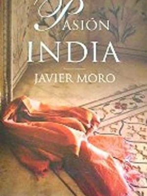 9788467214406_pasion-india-circulo-de-lectores-spanish-edition_front-8.jpg Pasion india circulo de lectores (spanish edition)