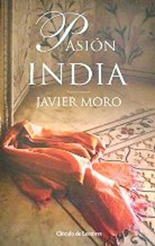 9788467214406_pasion-india-circulo-de-lectores-spanish-edition_front-8.jpg Pasion india circulo de lectores (spanish edition)