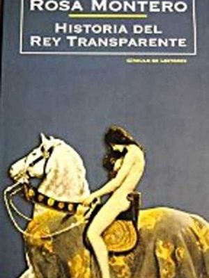 Historia del rey transparente